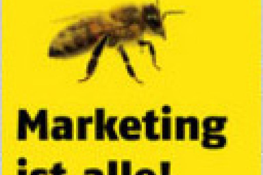 Marketing ist alle!